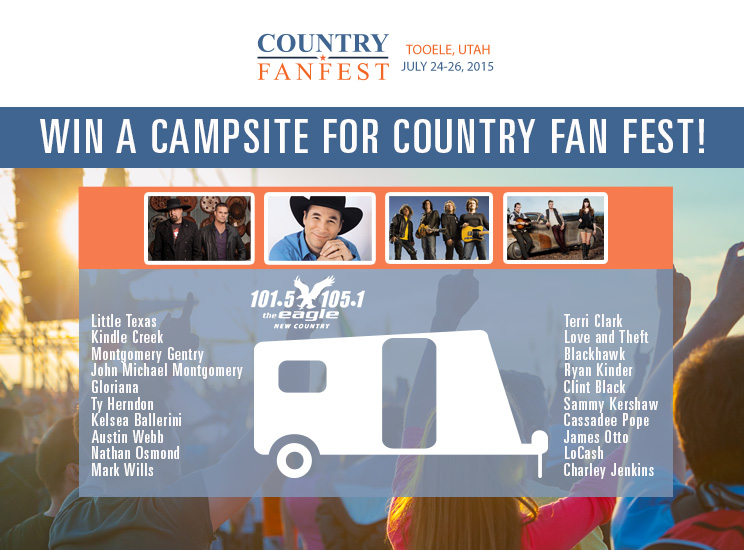 Win a Campsite for Country Fan Fest! 101.5 The Eagle